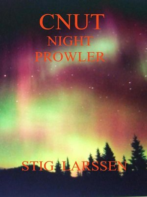cover image of Cnut--Night Prowler